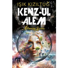 Şira Yayınları Kenz-Ul Alem - Alemin Sırrı