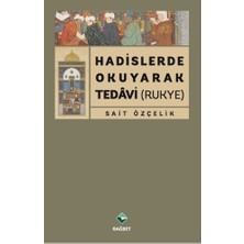 Rağbet Yayınları Hadislerde Okuyarak Tedavi (Rukye)