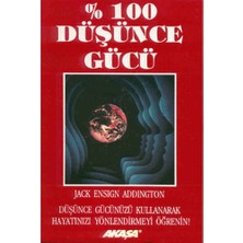 Akaşa Yayınları %100 Düşünce Gücü