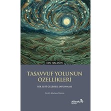 Ersert Ers- Tasvuf Yolunun Özellikleri