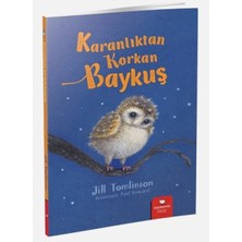 Ersert Ers- Hayvan Öyküleri Serisi - Karanlıktan Korkan Baykuş