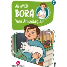 Ersert Ers- Bora 2 – Yeni Arkadaşlar