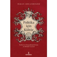 Ersert Ers- Politika Için Kültür