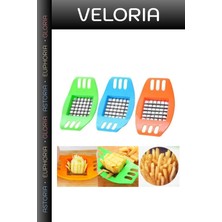 Veloria Özel Seri Mutfak Eşyası Sebze Doğrayıcı Kızartma Aparatı Pratik Patates Kesme Aleti