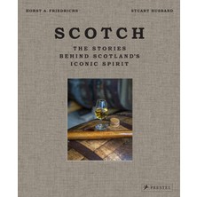 Relatos Scotch: The Stories Behind Scotland's Iconic Spirit
