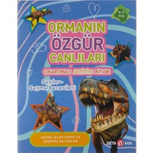 Beta Kids Ormanın Özgür Canlıları - Çıkartmalı Aktivite Kitabı (Kapak Değişebilir)