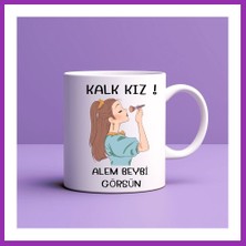 Salmore Kalk Kız Alem Beybi Görsün Yazılı Kupa Model 208 Kadınlara Özel Tasarım Seramik Kahve Kupası Bty