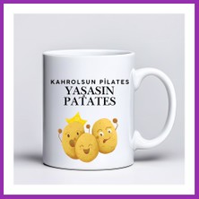 Salmore Kahrolsun Pilates Yaşasın Patates Komik Tasarım Kupa Model 229 Eğlenceli Baskılı Seramik Kahve Kupası Bty