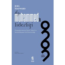 Happy Trend Muhammed'in Liderliği: Peygamberimizin Siyasi, Askeri ve Sosyal Hayatta Yol Göstericiliği