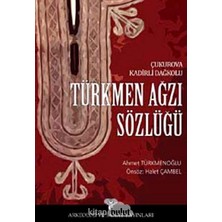 Ağzı Sözlüğü: Çukurova Kadirli Dağkolu (Kapak Değişebilir)
