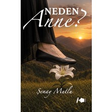 Kalemşor Yayınları Neden Anne?