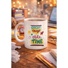 Bin1çeşit Great Things Take Time Porselen Kupa Model 130 – Motivasyon Mesajlı Renkli Kupa, Ilham Veren Kahve & Çay Kupası