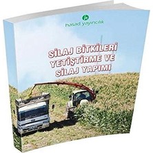 İdea Pazar Ideapazar Silaj Bitkileri ve Silaj Yapımı Kitabı (Güncel)