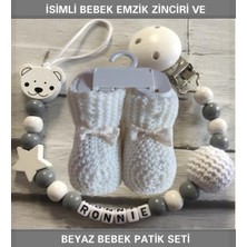 Die Grup Tr Isimli Bebek Emzik Zinciri ve Beyaz Bebek Patik Seti