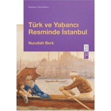 Helinaria Türk ve Yabancı Resminde Istanbul