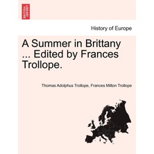 Step Kitap A Summer In Brittany ... Edited By Frances Trollope.