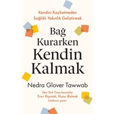 Alkasaz Bağ Kurarken Kendin Kalmak