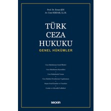 Seçkin Yayıncılık Türk Ceza Hukuku Genel Hükümler