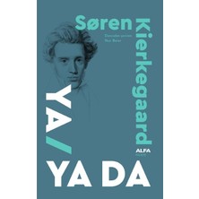 Alfa Yayınları Ya/Ya Da Ciltli Kitabı - Søren Kierkegaard Varoluşçu Felsefe Üzerine 976 Sayfa