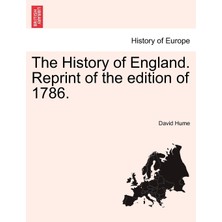 Step Kitap The History Of England. Reprint Of The Edition Of 1786.