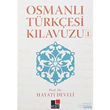Yapı Kredi Yayınları Osmanlı Türkçesi Kılavuzu 1