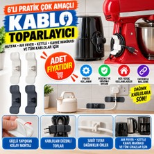 Popüler Sepet 6'lı Pratik Kablo Toparlayıcı Yapışkanlı Klips Mutfak Air Fryer Kettle Kahve Tost Makinası