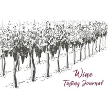 Zemira Independently Published Simple Wine Tasting Journal For Beginner: Rate Your Wines And How The Aroma