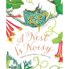 Zemira A Nest Is Noisy: (Nature Books For Kids, Children's Books Ages 3-5, Award Winning Children's Books)