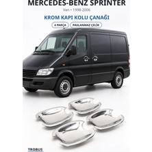 Trobus Mercedes-Benz Sprinter 1998-2006 Uyumlu Krom Kapı Kolu Çanağı 4 Parça Paslanmaz Çelik