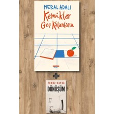 Notos Kitap Kemikler Geç Kalanlara + Dönüşüm