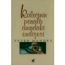 Ayrıntı Yayınları Kalecinin Penaltı Anındaki Endişesi