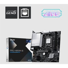 MSI Msı Pro H810M-B Ddr5 6400MHZ 1xhdmı 1xdp 1xm.2 Matx 1851P (Intel Ultra Processors Serıes 2) Gambera1