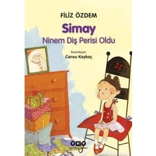 Yapı Kredi Yayınları Simay Ninem Diş Perisi Oldu