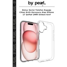Delux Serisi Telefon Kapağı Cihaz Kılıfı Koruyucu Kap iPhone 17 Şeffaf 2mm Silikon Kılıf