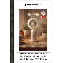 Premium Ev Aksesuar Üç Kademeli Şarjlı El Vantilatörü F55 Krem
