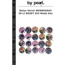 Delux Serisi Wednesday 20 Li Rozet Stil Moda Süs
