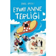 Timaş Çocuk Eyvah Anne Terliği