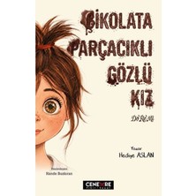 Cenevre Fikir Sanat Çikolata Parçacıklı Gözlü Kız