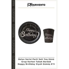 Delux Serisi Parti Seti Yaş Günü Grup Karton Tabak Bardak Happy Brıthday Siyah Gümüş 8’li