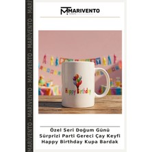 Özel Seri Doğum Günü Sürprizi Parti Gereci Çay Keyfi Happy Birthday Kupa Bardak