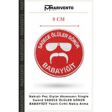 Nakışlı Peç Giyim Aksesuarı Single Sword Sadece Ölüler Görür Babayiğit Yazılı Cırtlı Nakış Arma