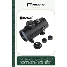 Silah Nişangahı Kırmızı Nokta Taktik Aksesuar Spike Tactical 1X40MM Red & Green Dot Sight - 11MM