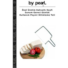 Özel Üretim Kahvaltı Keyfi Sunum Gereci Günlük Kullanım Peynir Dilimleme Teli