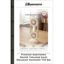 Premium Aydınlatma Günlük Teknoloji Şarjlı Masaüstü Vantilatör F59 Bej