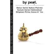 Delux Serisi Kahve Pişirme Sunum Gereci Geleneksel Ekipman Pirinç Cezve 6'' Inc