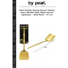 Özel Üretim Sunum Gereci Yemek Aracı Mutfak Aleti Metal Servis Spatulası - Gold Renk - 27 cm