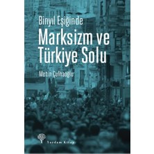 Universal Binyıl Eşiğinde Marksizm ve Türkiye Solu