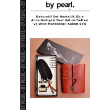 Dekoratif Set Nostaljik Obje Anne Hediyesi Deri Hatıra Defteri ve Divit Mürekkepli Kalem Seti