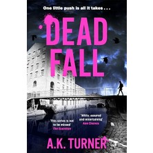 Universal Dead Fall: An Intriguing New Case For Camden-Based Forensic Sleuth Cassie Raven