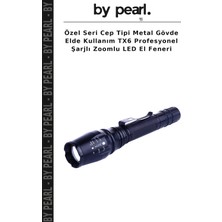 Özel Seri Cep Tipi Metal Gövde Elde Kullanım Tx6 Profesyonel Şarjlı Zoomlu LED El Feneri